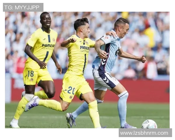 比利亚雷亚尔主场迎战莱万特全方位分析与赛前预测